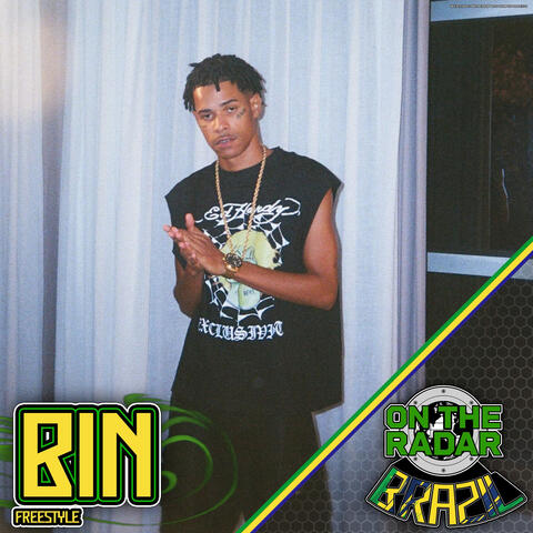 BIN On The Radar Freestyle