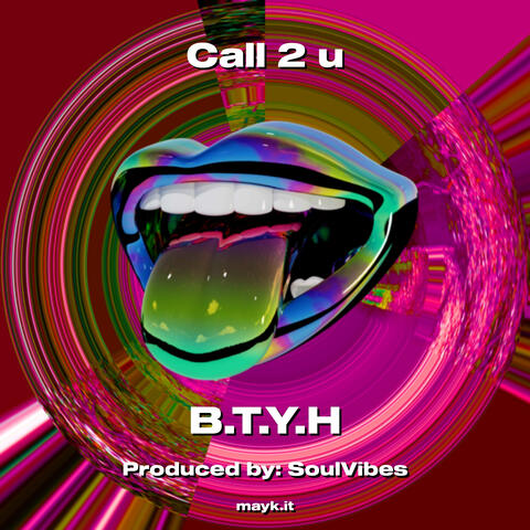 Call 2 u