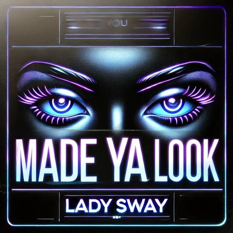 Made Ya Look