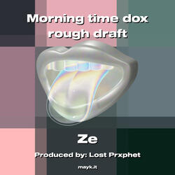 Morning time dox rough draft