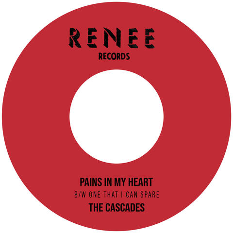 Pains In My Heart b/w One That I Can Spare