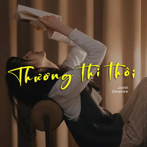 Thương Thì Thôi (Lofi)