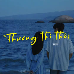 Thương Thì Thôi Ver 2 (Piano Lofi)