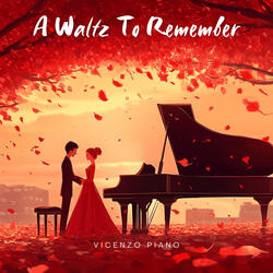A Waltz To Remember