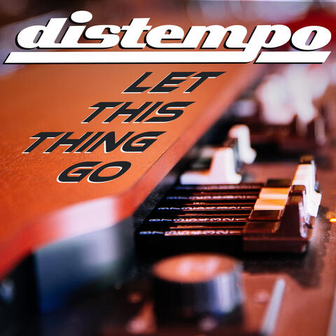 Let This Thing Go - EP
