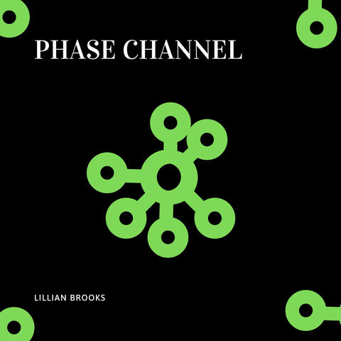 Phase Channel
