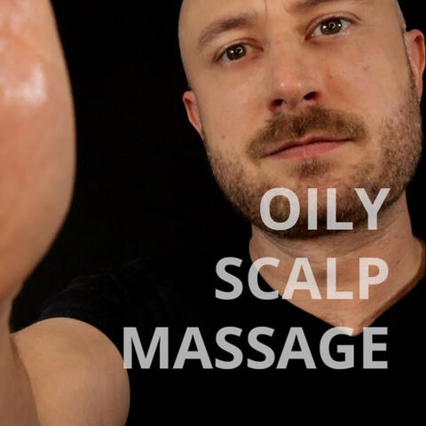Oily Scalp Massage ASMR