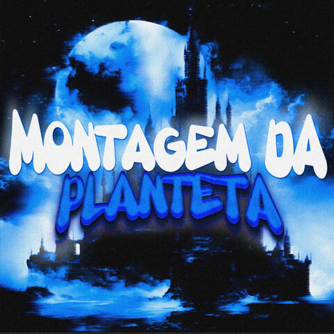MONTAGEM DA PLANETA