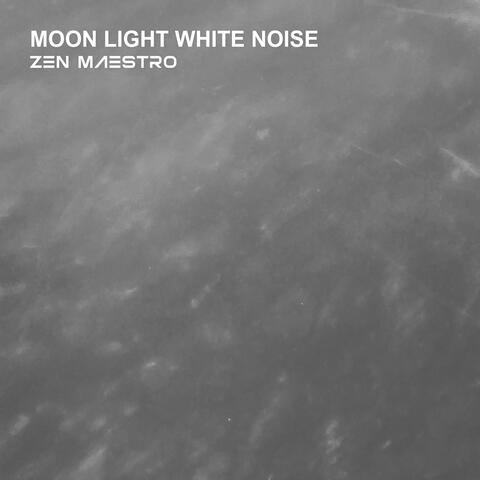 Moon Light White Noise