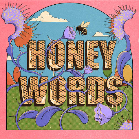 Honey Words