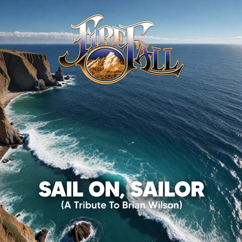 Sail On Sailor