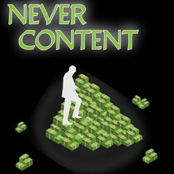 Never Content