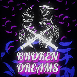 Broken Dreams