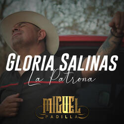 Gloria Salinas La Patrona