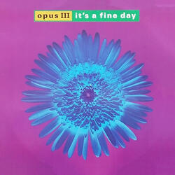 It's A Fine Day