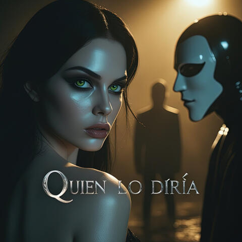 Quién Lo Diría