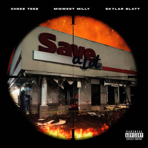 Save A Lot (feat. Midwest Milly & Skylar Blatt)