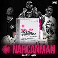 Narcan Man (feat. Icewear Vezzo & Roadrunner Savy)