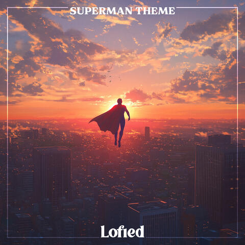 Superman Theme