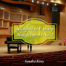 Nocturne in F Sharp Major, Op. 15 No. 2