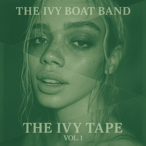 The Ivy Tape Vol. 1