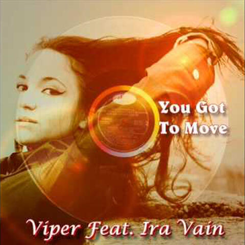 You Got To Move