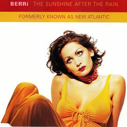 The Sunshine After The Rain