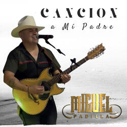 Canción A Mi Padre