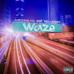 Waze (feat. Eric Bellinger)