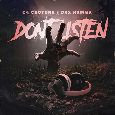 Don't Listen