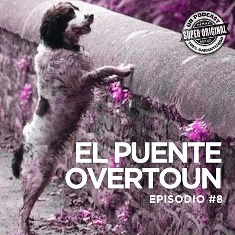 El Puente Overtoun