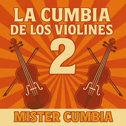 La Cumbia De Los Violines 2