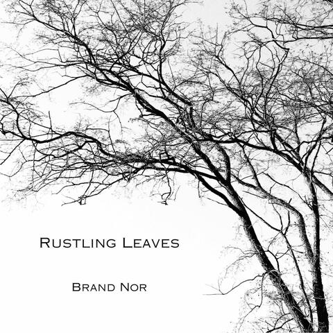 Rustling Leaves