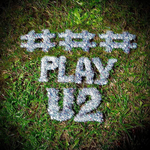 ###PLAY U2 (haha)
