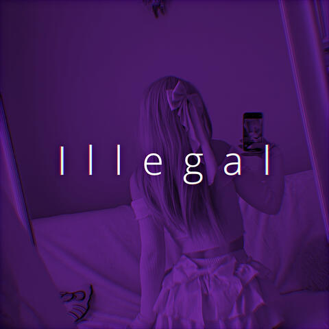 Illegal