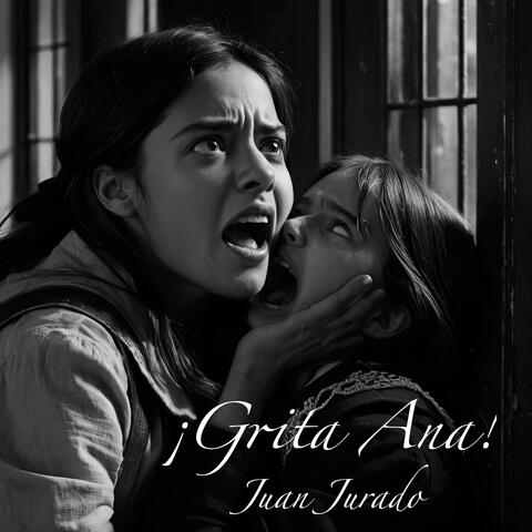 ¡Grita Ana!