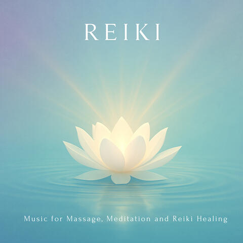 Music for Massage, Meditation and Reiki Healing