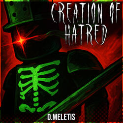 Creation Of Hatred (From 'Forsaken')