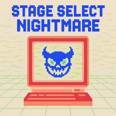 STAGE SELECT NIGHTMARE β
