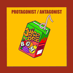 Protagonist / Antagonist