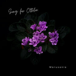 Song for Ottilie