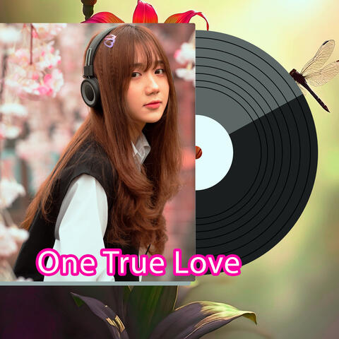 One True Love