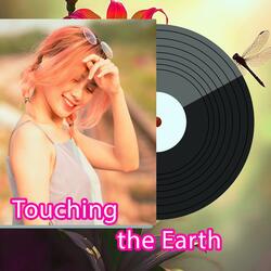Touching the Earth