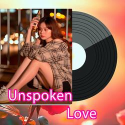 Unspoken Love
