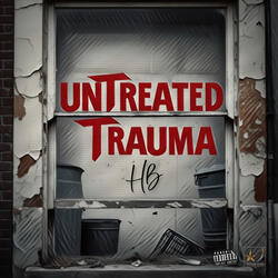 Untreated Trauma