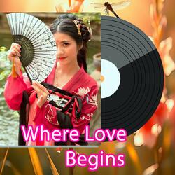 Where Love Begins