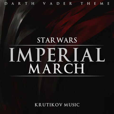 Imperial March (Darth Vader Theme)