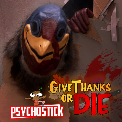 Give Thanks or Die