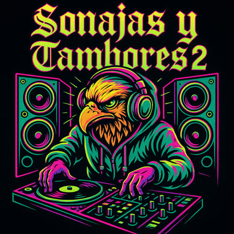 Sonajas y Tambores 2