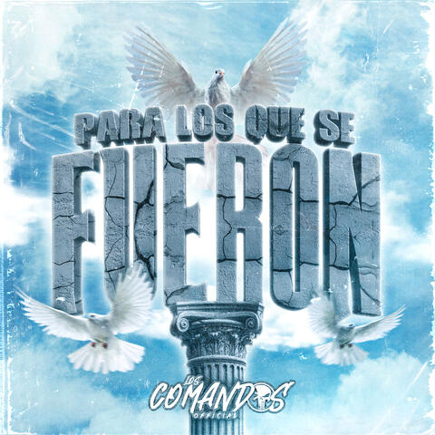 Para Los Que Se Fueron